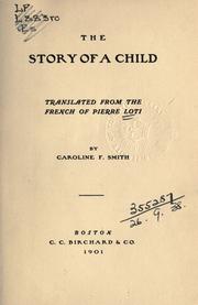 Cover of: The story of a child. by Pierre Loti