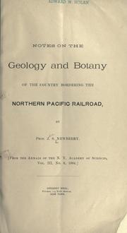 Cover of: Notes on the geology and botany of the country bordering the Northern Pacific Railroad