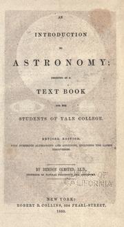 Cover of: An introduction to astronomy by Denison Olmsted, Denison Olmsted