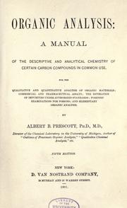 Cover of: Organic analysis by Albert Benjamin Prescott