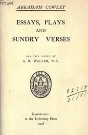 Cover of: Essays, plays and sundry verses by Abraham Cowley