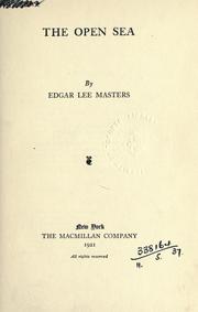 Cover of: The open sea. by Edgar Lee Masters