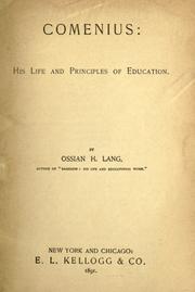 Cover of: Comenius: his life and principles of education