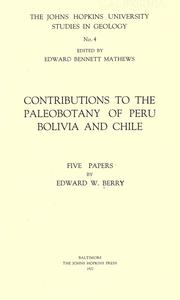 Cover of: Contributions to the paleobotany of Peru, Bolivia and Chile: five papers