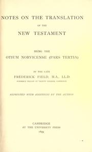 Cover of: Notes on the translation of the New Testament. by Frederick Field, Frederick Field