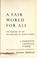 Cover of: A fair world for all