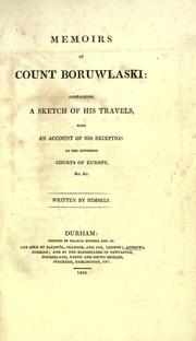 Cover of: Memoirs of Count Boruwlaski, containing a sketch of his travels, with an account of his reception at the different courts of Europe. by Józef Borusawski