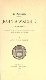 Cover of: In memoriam, John S. Wright by Augustine W. Wright