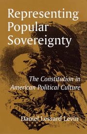 Cover of: Representing popular sovereignty by Daniel B. Lessard Levin