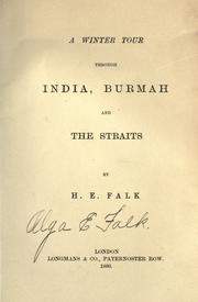 Cover of: A winter tour through India, Burmah and the Straits by H. E. Falk, H. E. Falk