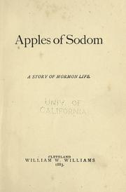 Cover of: Apples of Sodom: a story of Mormon life.