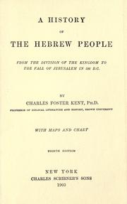 Cover of: A history of the Hebrew people ... by Charles Foster Kent