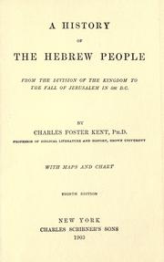 Cover of: A history of the Hebrew people ... by Charles Foster Kent, Charles Foster Kent