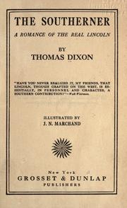 The Southerner by Thomas Dixon Jr.