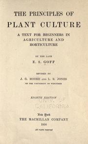 Cover of: The principles of plant culture by Goff, E. S.