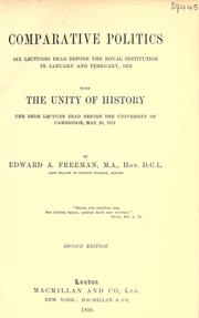 Cover of: Comparative politics by Edward Augustus Freeman