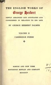 Cover of: English works, newly arranged and annotated and considered in relation to his life