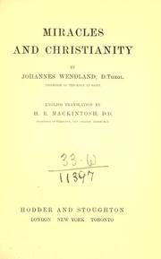 Cover of: Miracles and Christianity by Wendland, Johannes, Wendland, Johannes