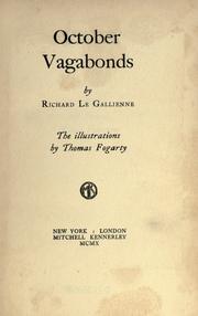 Cover of: October vagabonds by Richard Le Gallienne