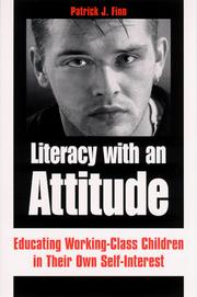 Cover of: Literacy with an Attitude by Patrick J. Finn