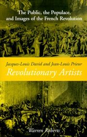 Cover of: Jacques-Louis David and Jean-Louis Prieur, Revolutionary Artists by Warren Roberts