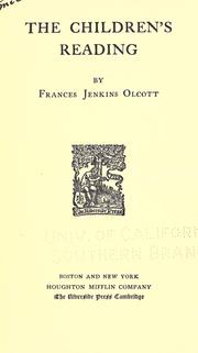 Cover of: The children's reading by Frances Jenkins Olcott