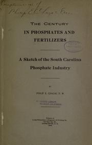 Cover of: The century in phosphates and fertilizers. by Philip E. Chazal