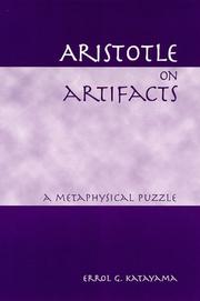 Cover of: Aristotle on artifacts: a metaphysical puzzle