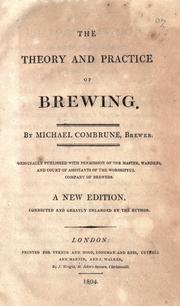 Cover of: The theory and practice of brewing. by Michael Combrune