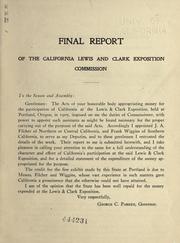 Final report of the California Lewis & Clark exposition Commission by California. Lewis and Clark Exposition Commission.