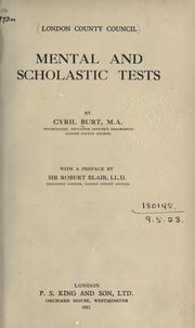 Mental and scholastic tests by Burt, Cyril Lodowic Sir