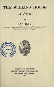 Cover of: The willing horse by Ian Hay
