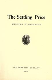 The settling price by William Edward Hingston