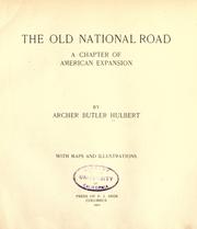 The old National Road by Archer Butler Hulbert