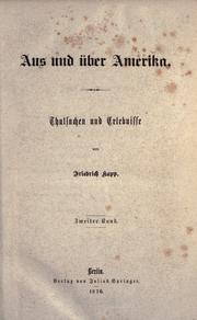 Cover of: Aus und über Amerika. by Friedrich Kapp