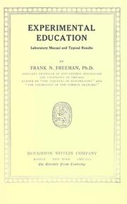 Experimental education by Frank Nugent Freeman, Frank Nugent Freeman