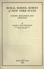 Cover of: Rural school survey of New York state by Butterworth, Julian Edward.