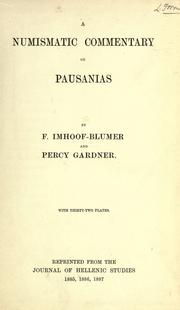 Cover of: A numismatic commentary on Pausanias by Friedrich Imhoof-Blumer