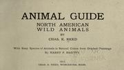 Animal guide, North American wild animals by Reed, Charles K.