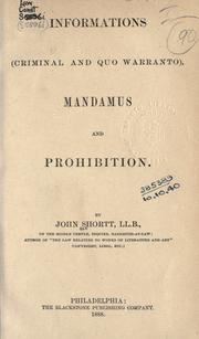 Cover of: Informations (criminal and quo warranto): mandamus and prohibition.