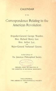 Cover of: Calendar of the correspondence relating to the American Revolution