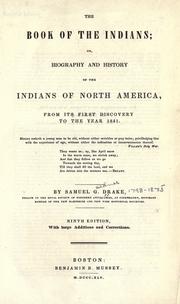 Cover of: The book of the Indians by Samuel G. Drake, Samuel G. Drake, Samuel Gardner Drake, Samuel G. Drake