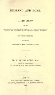 Cover of: England and Rome: a discussion of the principal doctrines and passages of history in common debate between the members of the two communions