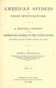 Cover of: American spiders and their spinningwork. by Henry C. McCook