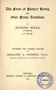 Cover of: The form of perfect living and other prose treatises by Richard Rolle of Hampole