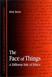 Cover of: The Face of Things: A Different Side of Ethics (Suny Series in Contemporary Continental Philosophy)