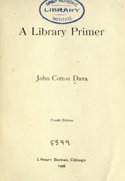 Cover of: A Library Primer by John Cotton Dana