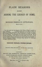 Cover of: Plain reasons against joining the Church of Rome by Richard Frederick Littledale