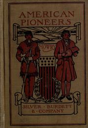 Cover of: American pioneers by William A. Mowry