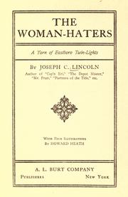 Cover of: The woman-haters by Joseph Crosby Lincoln